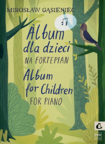 Album dla dzieci na fortepian - Mirosław Gąsieniec [KSIĄŻKA]