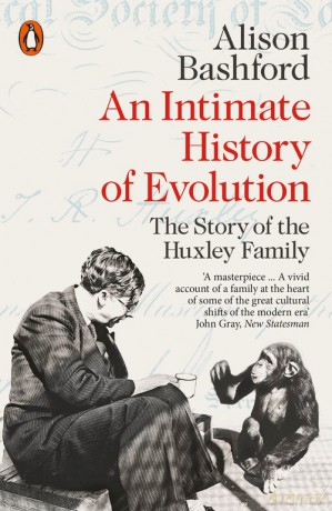 An Intimate History of Evolution - Alison Bashford [KSIĄŻKA]
