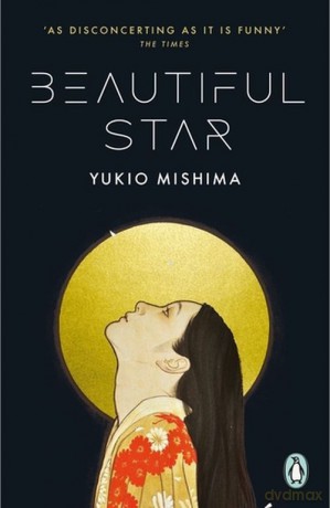 Beautiful Star - Yukio Mishima [KSIĄŻKA]