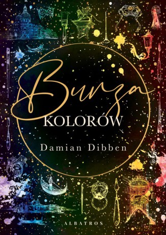 Burza kolorów - Damian Dibben [KSIĄŻKA]