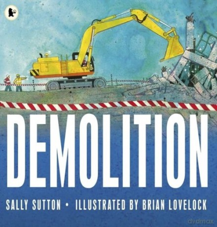 Demolition - Sally Sutton [KSIĄŻKA]