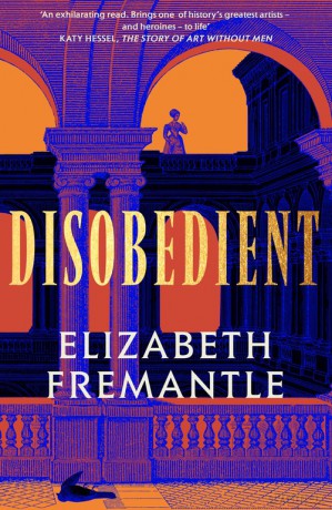 Disobedient - Elizabeth Fremantle [KSIĄŻKA]