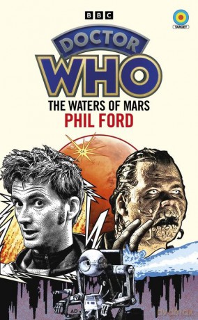 Doctor Who: The Waters of Mars [KSIĄŻKA]