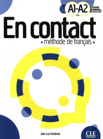 En Contact A1-A2 Podręcznik - Jean-Luc Penfornis [KSIĄŻKA]