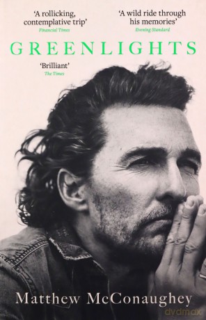 Greenlights - Matthew McConaughey [KSIĄŻKA]