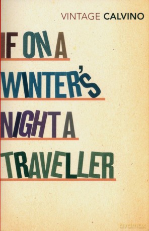 If On A Winter's Night A Traveller - Italo Calvino [KSIĄŻKA]