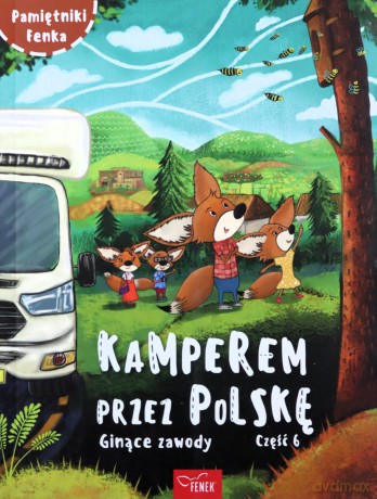 Kamperem przez Polskę Ginące zawody Część 6 - Anna Jurczyńska [KSIĄŻKA]
