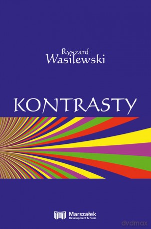 Kontrasty - Ryszard Wasilewski [KSIĄŻKA]