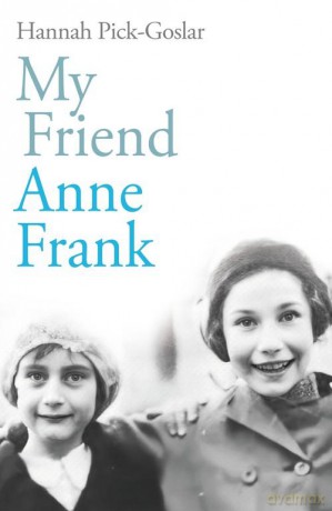 My Friend Anne Frank [KSIĄŻKA]
