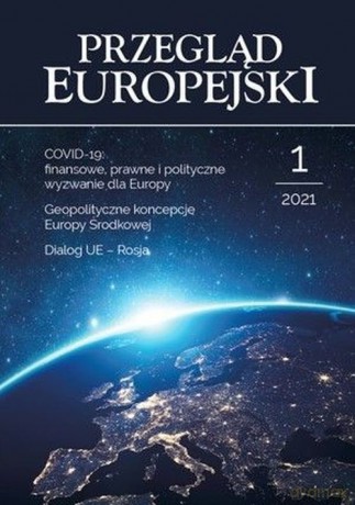 Przegląd Europejski 1/2021 [KSIĄŻKA]