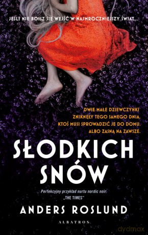 Słodkich snów - Anders Roslund [KSIĄŻKA]