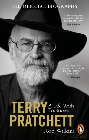 Terry Pratchett: A Life With Footnotes - Rob Wilkins [KSIĄŻKA]