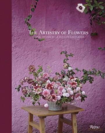 The Artistry Of Flowers - Gabriela Salazar [KSIĄŻKA]