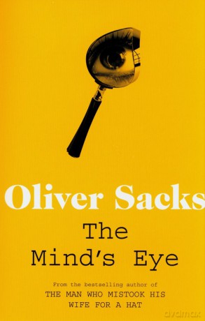 The Mind's Eye - Oliver Sacks [KSIĄŻKA]