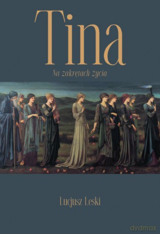 Tina - Lucjusz Leski [KSIĄŻKA]