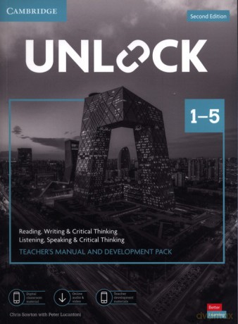 Unlock 1-5 Teacher's Manual and Development Pack - Chris Sowton, Peter Lucantoni [KSIĄŻKA]