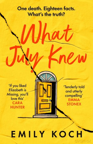 What July Knew - Emily Koch [KSIĄŻKA]