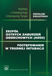 Zespół ostrych zaburzeń oddechowych - Zdzisław Kruszyński [KSIĄŻKA]