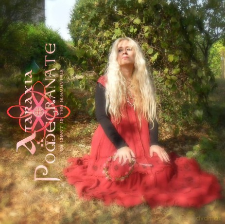 Ataraxia: Pomegranate - The Chant Of The Elementals [Winyl]