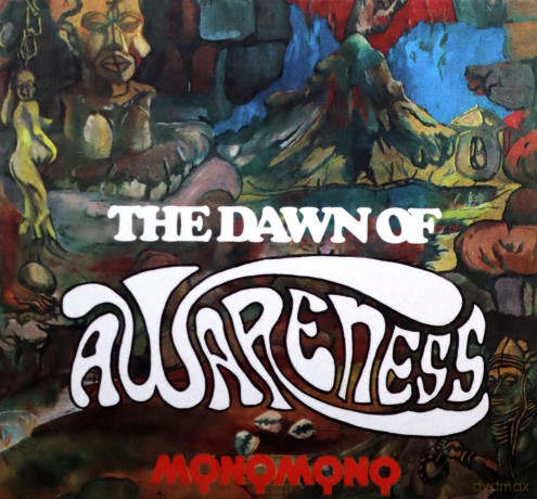 Monomono: The Dawn Of Awareness [CD]
