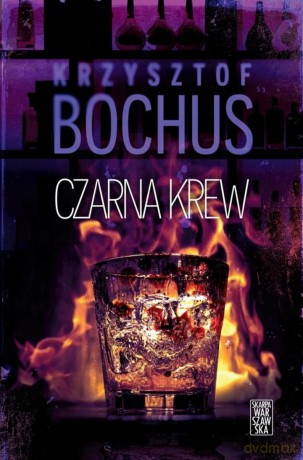 Czarna krew (pocket) - Krzysztof Bochus [KSIĄŻKA]