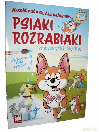 Psiaki rozrabiaki. Malowanki wodne [KSIĄŻKA]