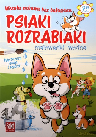 Psiaki rozrabiaki. Malowanki wodne [KSIĄŻKA]