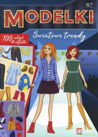 Modelki. Światowe trendy [KSIĄŻKA]