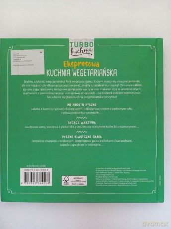 Turbo kuchnia. Ekspresowa kuchnia wegetariańska [KSIĄŻKA]