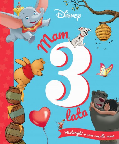 Mam 3 lata. Historyjki w sam raz dla mnie. Disney - Ewa Tarnowska (tłum.) [KSIĄŻKA]