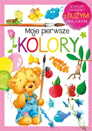 Moje pierwsze kolory [KSIĄŻKA]