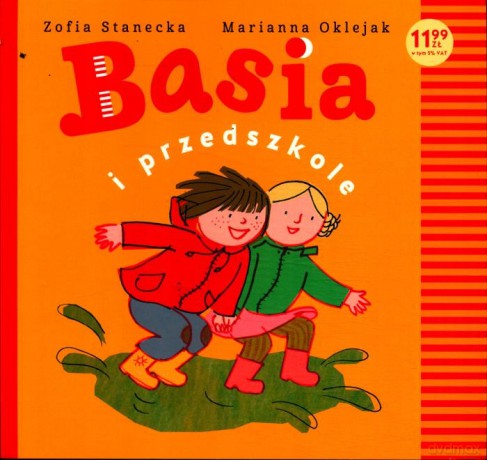 Basia i przedszkole - Zofia Stanecka, Marianna Oklejak [KSIĄŻKA]