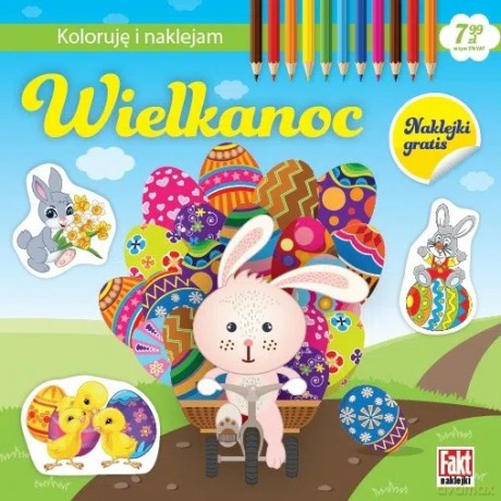 Koloruję i naklejam. Wielkanoc [KSIĄŻKA]