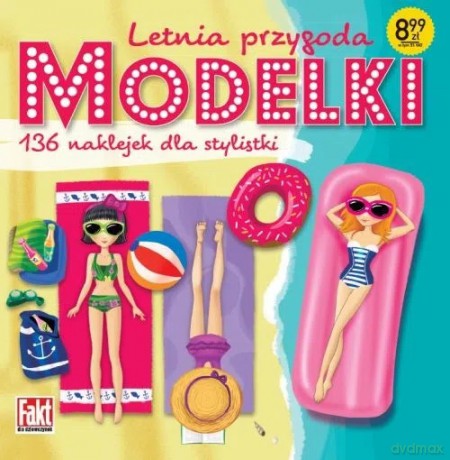 Modelki. Letnia przygoda [KSIĄŻKA]