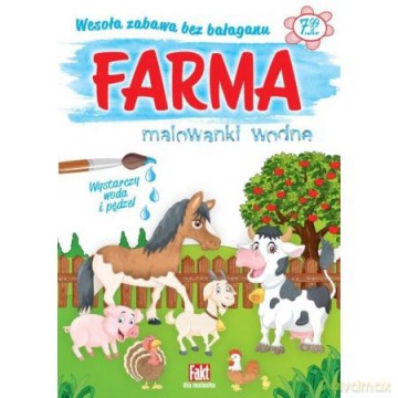 Farma. Malowanki wodne [KSIĄŻKA]