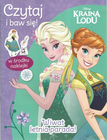 Czytaj i baw się! Wiwat letnia parada! Disney Kraina Lodu [KSIĄŻKA]