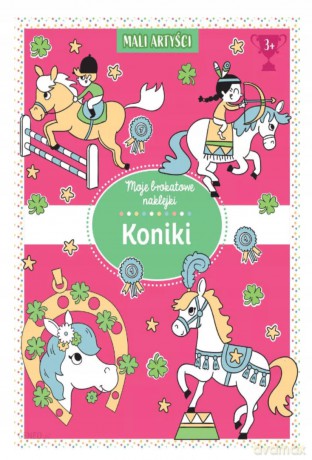 Moje brokatowe naklejki. Koniki [KSIĄŻKA]