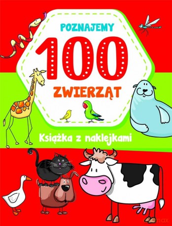 Poznajemy 100 zwierząt - Joanna Babula [KSIĄŻKA]