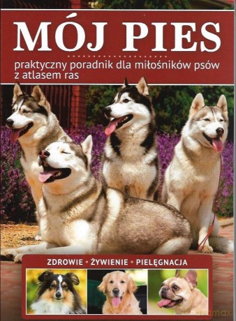 Mój pies [KSIĄŻKA]