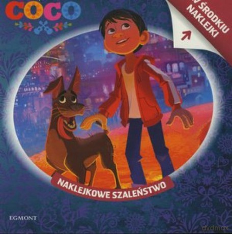 Naklejkowe szaleństwo. Coco [KSIĄŻKA]