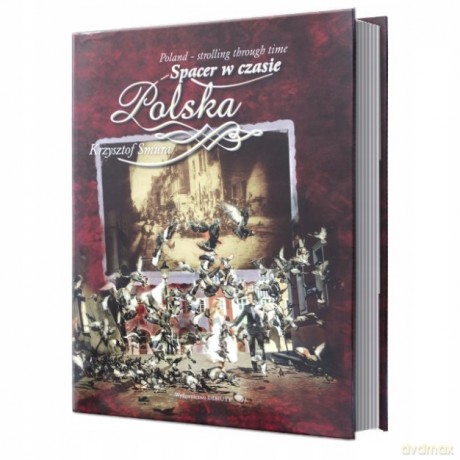 Spacer w czasie. Polska - Krzysztof Smura [KSIĄŻKA]