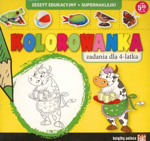 Kolorowanka. Zadania dla 4-latka Fakt poleca [KSIĄŻKA]