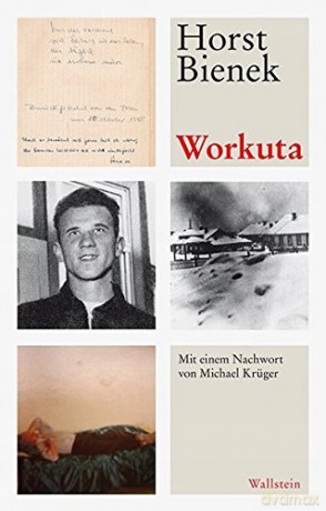 Workuta - Horst Bienek [KSIĄŻKA]