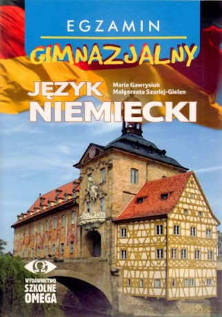 Język niemiecki. Egzamin gimnazjalny + CD - Maria Gawrysiuk, Małgorzata Szurlej-Gielen [KSIĄŻKA]