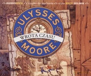 Wrota czasu - Ulysses Moore [AUDIOBOOK]