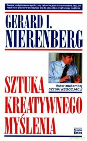 Sztuka kreatywnego myślenia - Gerard I. Nierenberg [KSIĄŻKA]