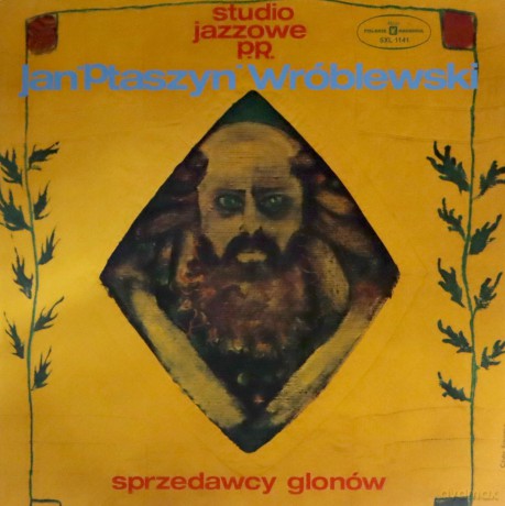 Jan Ptaszyn Wróblewski: Sprzedawcy Glonów RSD 2023 [Winyl]