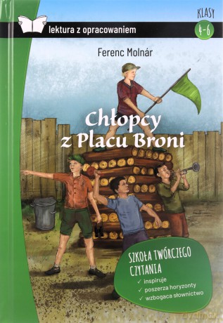 Chłopcy z Placu Broni. Z opracowaniem - Ferenc Molnar [KSIĄŻKA]