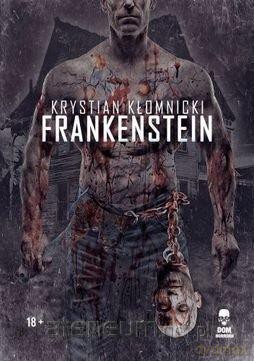 Frankenstein - Krystian Kłomnicki [KSIĄŻKA]
