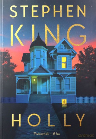 Holly - Stephen King [KSIĄŻKA]